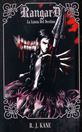 novela: Rangard. La lanza del destino.