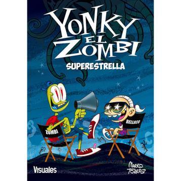 cómic yonky el zombi: Superestrella