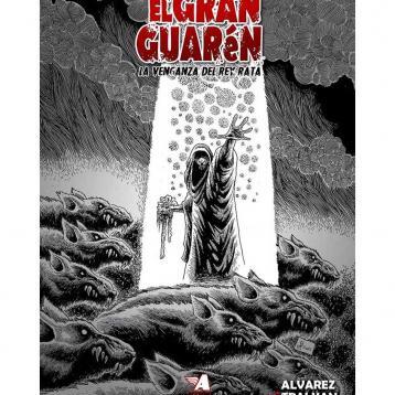 El Gran Guarén: La Venganza del Rey Rata